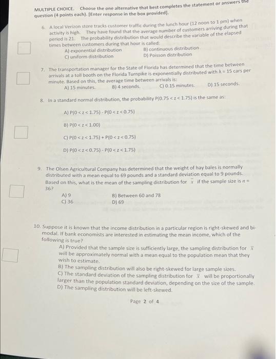 Multiple Choice Choose The One Alternative That Best Completes The Statement Or Answers The Question 4 Points Each 1