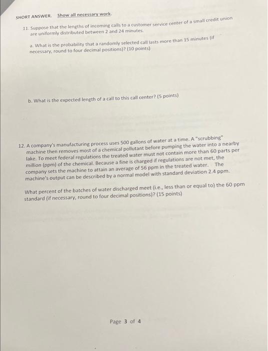 Short Answer Show All Necessary Work 11 Suppose That The Lengths Of Incoming Calls To A Customer Service Center Of A 1