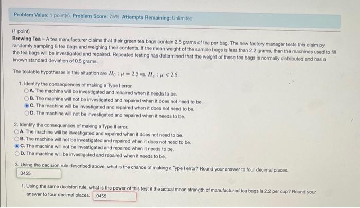 Problem Value 1 Point S Problem Score 75 Attempts Remaining Unlimited 1 Point Brewing Tea A Tea Manufacturer 1