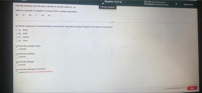 Question 10 Of 13 Use The Scenario And The Given Sample To Answer Parts A E Previous Question Here Is A Sample Of Weig 1