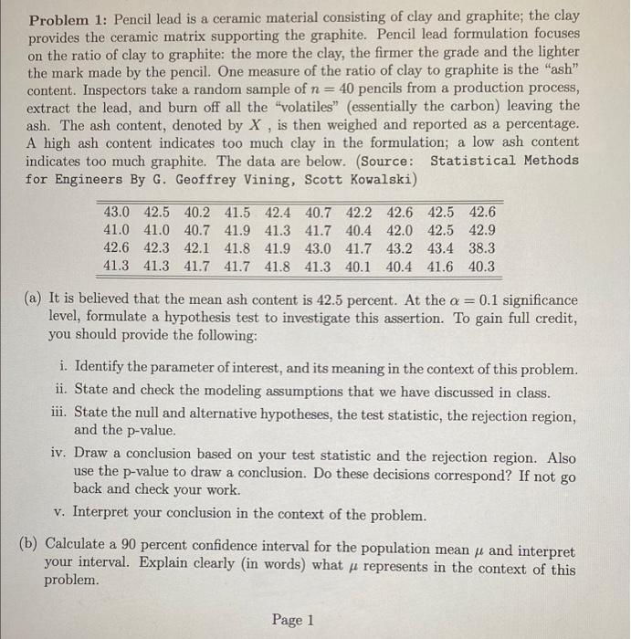 Problem 1 Pencil Lead Is A Ceramic Material Consisting Of Clay And Graphite The Clay Provides The Ceramic Matrix Suppo 1