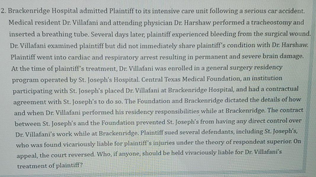 2 Brackenridge Hospital Admitted Plaintiff To Its Intensive Care Unit Following A Serious Car Accident Medical Residen 1
