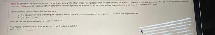 Forty Six Percent Of All Registered Viters In A Particular State Prefer Site In Prison Without Parole Over The Death Pen 1