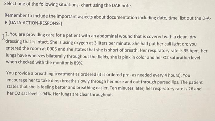 Select One Of The Following Situations Chart Using The Dar Note Remember To Include The Important Aspects About Documen 1