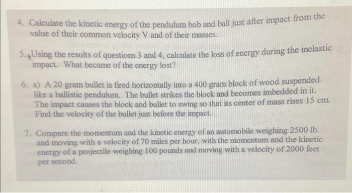 Introduction Part A Determination Of The Initial Velocity Of A Projectile Using A Ballistic Pendulum The Linear Moment 7