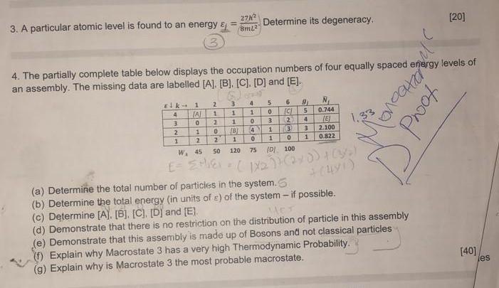 3 A Particular Atomic Level Is Found To An Energy 27n 8ml2 Determine Its Degeneracy 20 4 The Partially Complete 1