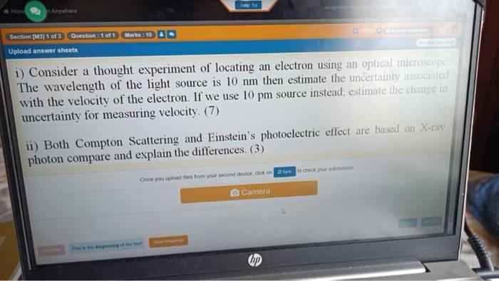 Hom Up To Section M3 1 Of 3 Question 1 Of 1 Marks 10 Upload Answer Sheets I Consider A Thought Experiment Of Locati 1