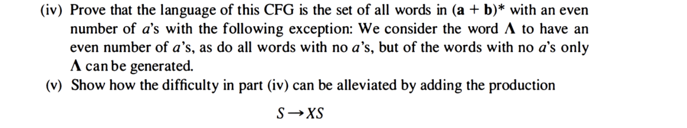 Iv Prove That The Language Of This Cfg Is The Set Of All Words In A B With An Even Number Of A S With The Followi 1