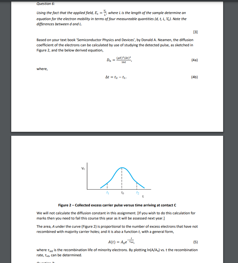 Question 6 Using The Fact That The Applied Field Es Where L Is The Length Of The Sample Determine An Equation For Th 1
