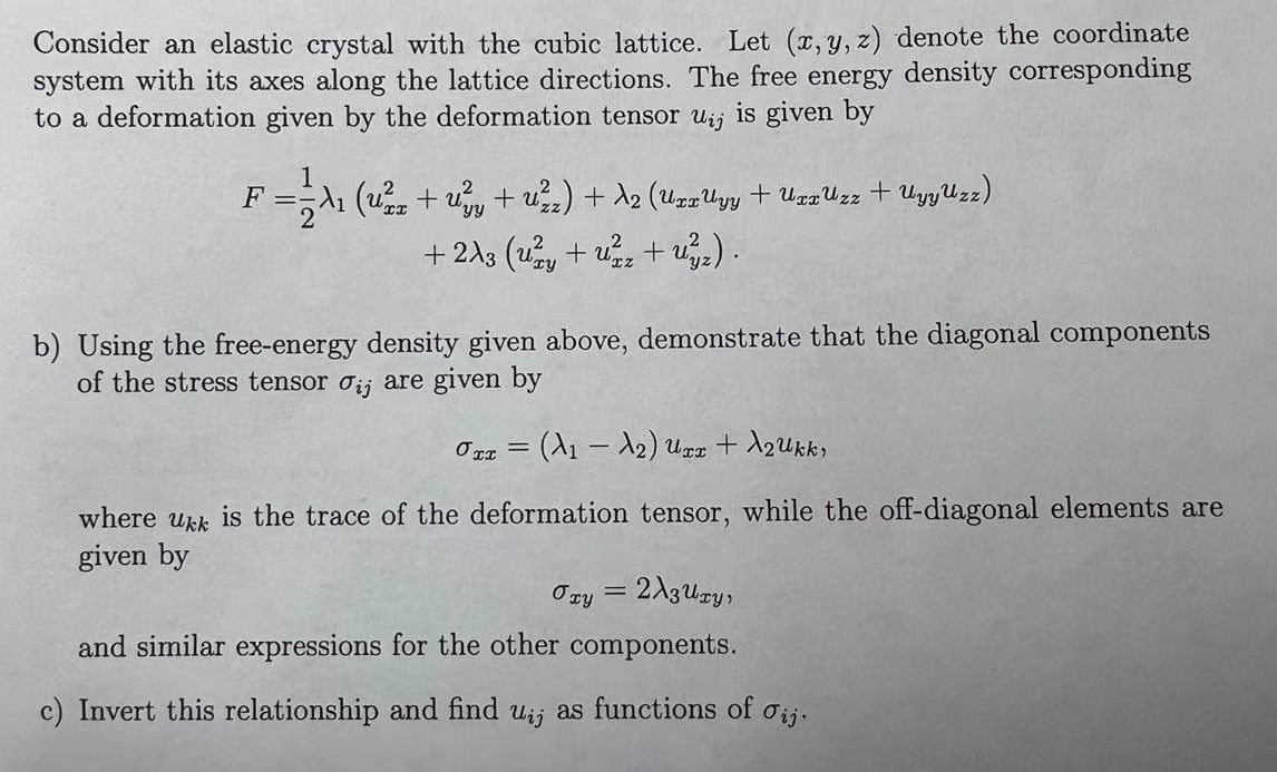 Consider An Elastic Crystal With The Cubic Lattice Let X Y Z Denote The Coordinate System With Its Axes Along The L 1