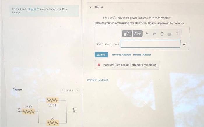 Points A And B Figure 1 Are Connected To A 12 V Battery Figure 12 2 Ww 55 2 Www 1 Of 1 B Part A It R 602 How Much Pow 1