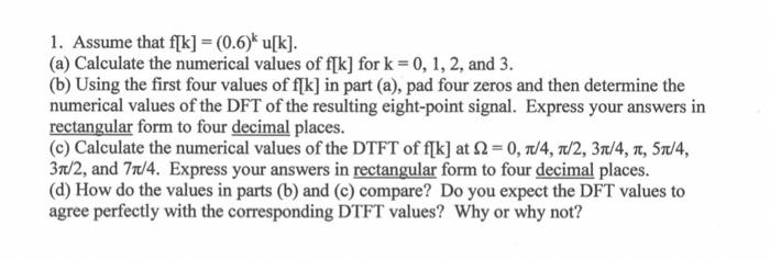 1 Assume That F K 0 6 U K A Calculate The Numerical Values Of F K For K 0 1 2 And 3 B Using The Firs 1