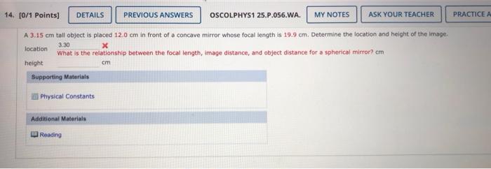 14 0 1 Points Details Previous Answers Oscolphys1 25 P 056 Wa My Notes Ask Your Teacher A 3 15 Cm Tall Object Is Pla 1