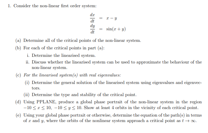 1 Consider The Non Linear First Order System Dax X Y Dt Dy Sin X Y Dt A Determine All Of The Critical Points 1