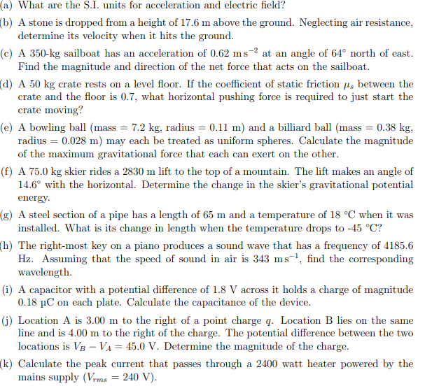 A What Are The S I Units For Acceleration And Electric Field B A Stone Is Dropped From A Height Of 17 6 M Above Th 1