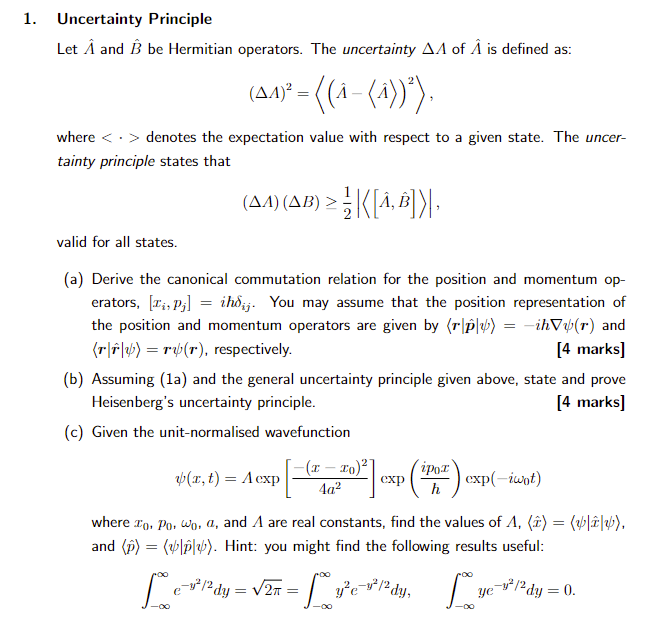 1 Uncertainty Principle Let A And B Be Hermitian Operators The Uncertainty Aa Of A Is Defined As Aa 1