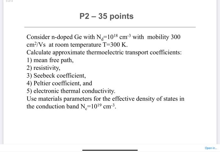P3 30 Points Using Parameters From Problem 2 Calculate Zt Coefficient For N Doped Ge At Room Temperature T 300 K You C 2