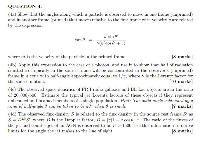Question 4 4a Show That The Angles Along Which A Particle Is Observed To Move In One Frame Unprimed And In Another 1