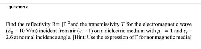 Question 1 Grani N For A Transformer If 0 1 Current 1 In The Secondary Circuit Will Be 10 Times N Smaller Than Cu 2