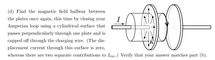 D I Problem 2 Displacement Current In A Charging Capacitor A More Realistic Model Of A Charging Capacitor Consists Of 2