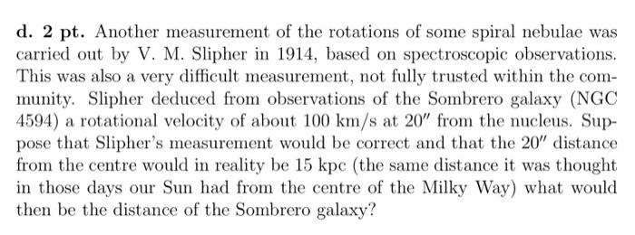 One Of The Main Arguments From Shapley In The Great Debate To Argue That Spiral Nebulae Could Not Be Island Universes 2