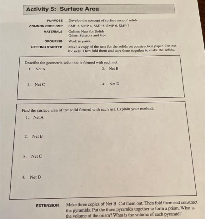 Activity 5 Surface Area Purpose Common Core Smp Materials Grouping Getting Started Describe The Geometric Solid That Is 1