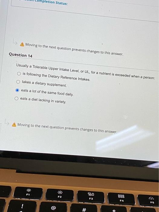 Npletion Status A Moving To The Next Question Prevents Changes To This Answer Question 14 Usually A Tolerable Upper In 1