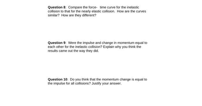 Activity 4 Impulse Momentum Theorem In An Inelastic Collision It Is Also Possible To Examine The Impulse Momentum Th 2