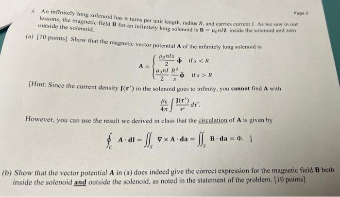 5 An Infinitely Long Solenoid Has N Turns Per Unit Length Radius R And Carries Current 1 As We Sand Zero Lessons Th 1