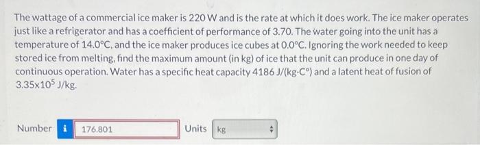 The Wattage Of A Commercial Ice Maker Is 220 W And Is The Rate At Which It Does Work The Ice Maker Operates Just Like A 1