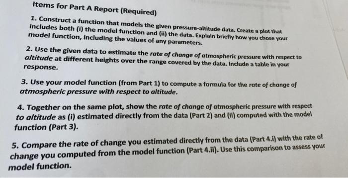Items For Part A Report Required 1 Construct A Function That Models The Given Pressure Altitude Data Create A Plot T 1