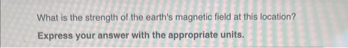For A Particular Scientific Experiment It Is Important To Be Completely Isolated From Any Magnetic Field Including The 2