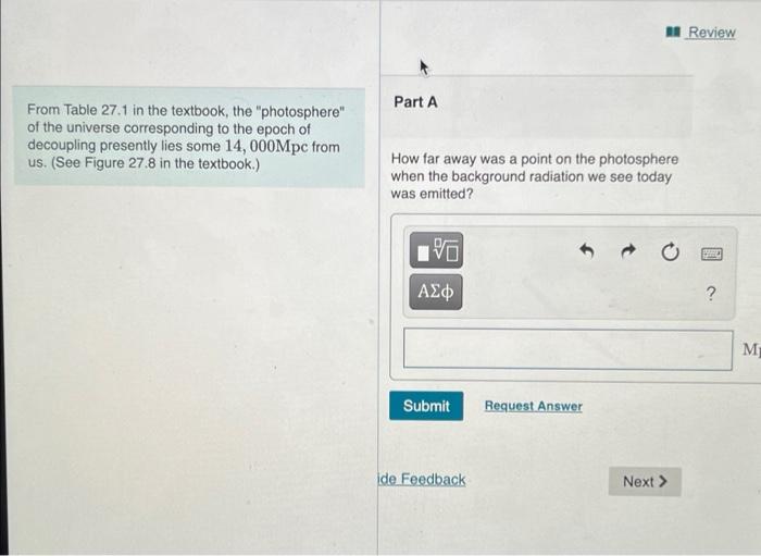 From Table 27 1 In The Textbook The Photosphere Of The Universe Corresponding To The Epoch Of Decoupling Presently Li 1