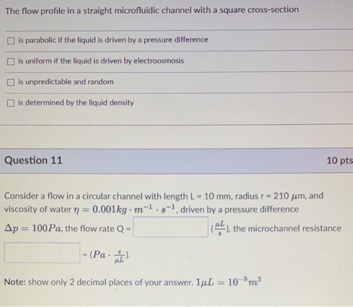 The Flow Profile In A Straight Microfluidic Channel With A Square Cross Section Is Parabolic If The Liquid Is Driven By 1