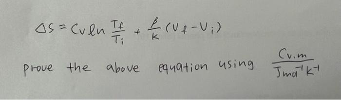 As Cuen V4 V Tf Ti Prove The Above Equation Using Cv M Jmok 1
