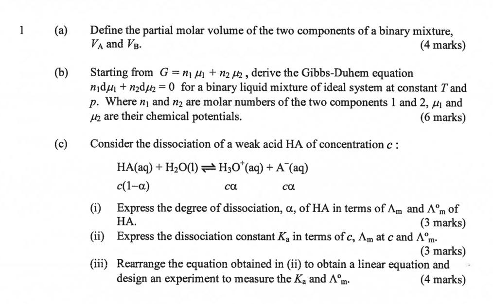 1 A Define The Partial Molar Volume Of The Two Components Of A Binary Mixture Va And Vb 4 Marks B Starting From 1