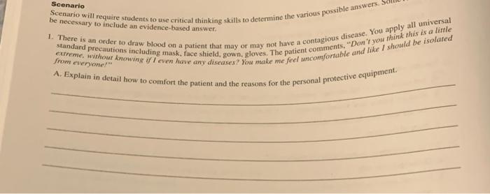 Scenario Scenario Will Require Students To Use Critical Thinking Skills To Determine The Various Possible Answers Be Nec 1