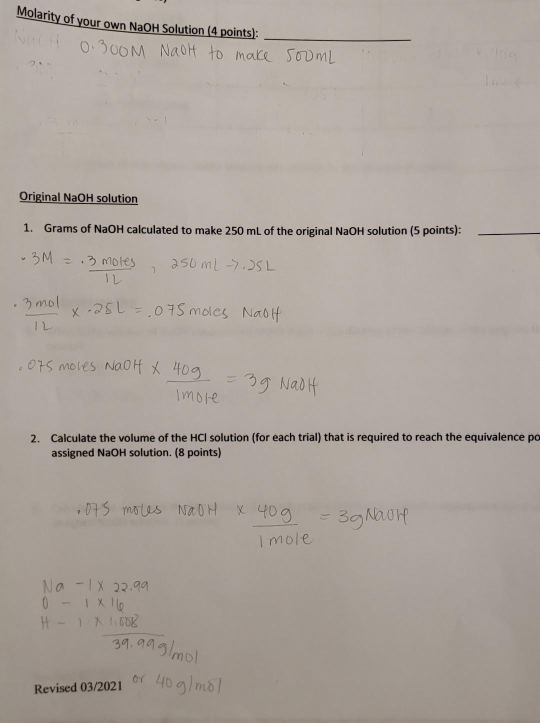 Molarity Of Your Own Naoh Solution 4 Points 0 300m Naoh To Make 500ml Original Naoh Solution 1 Grams Of Naoh Calcula 1