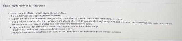 Learning Objectives For This Week Understand The Factors Which Govern Bronchiole Tone Be Familiar With The Triggeri 1