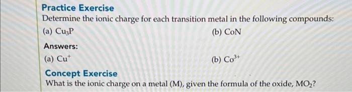 Practice Exercise Determine The Ionic Charge For Each Transition Metal In The Following Compounds A Cu P B Con Answ 1