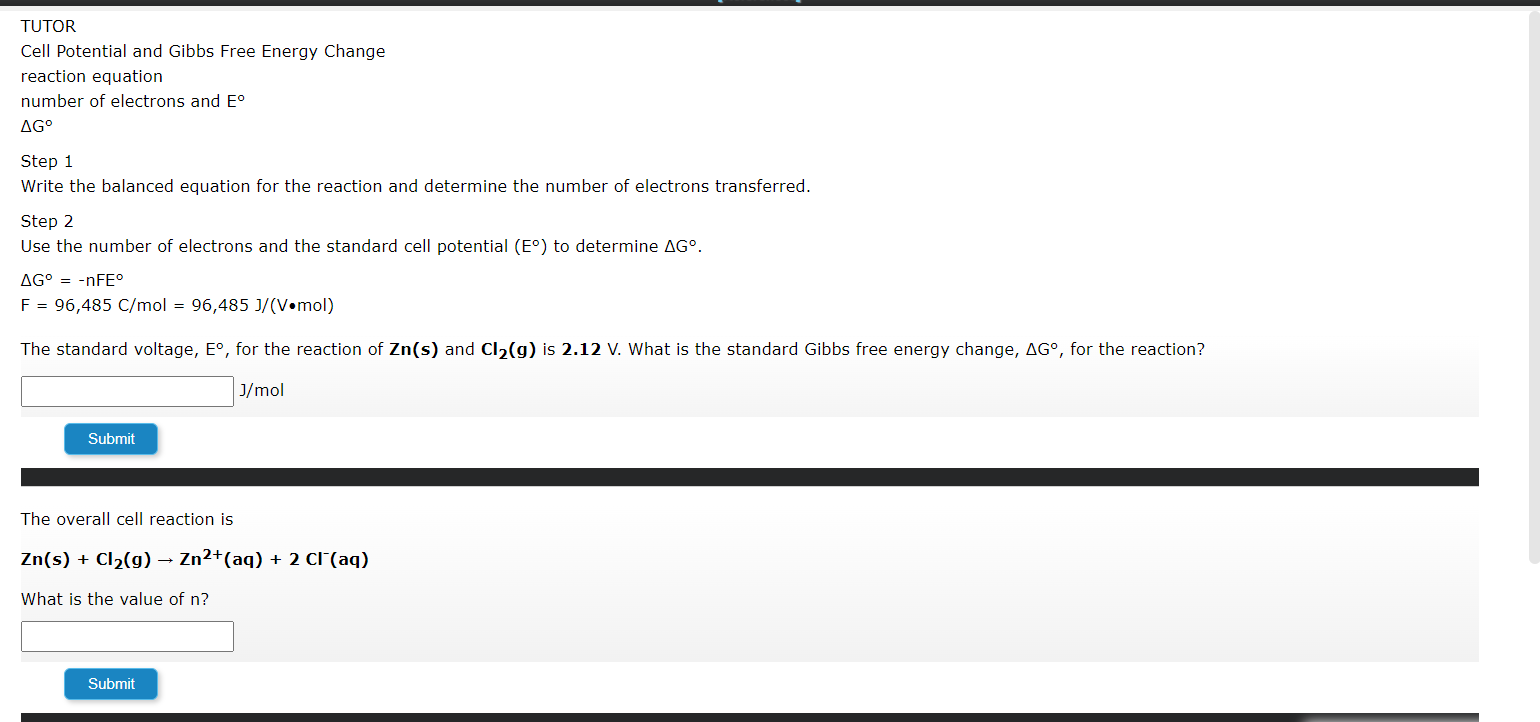 Tutor Cell Potential And Gibbs Free Energy Change Reaction Equation Number Of Electrons And Eo Ago Step 1 Write The Bala 1