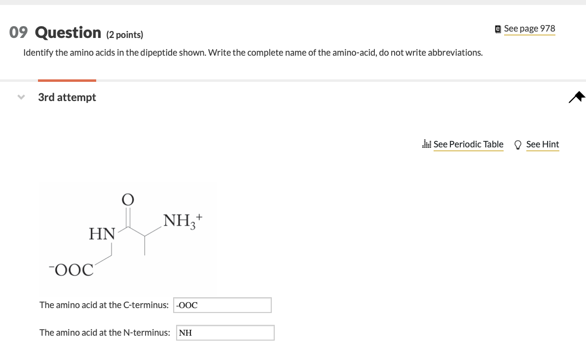 09 Question 2 Points Identify The Amino Acids In The Dipeptide Shown Write The Complete Name Of The Amino Acid Do No 1