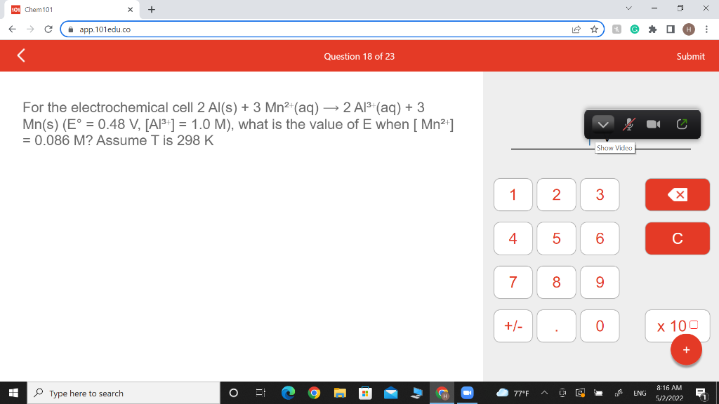 101 Chem101 X C App 101edu Co Question 18 Of 23 For The Electrochemical Cell 2 Al S 3 Mn Aq 2 Al Aq 1
