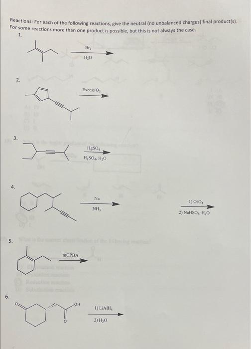 Reactions For Each Of The Following Reactions Give The Neutral No Unbalanced Charges Final Product S For Some Reac 1