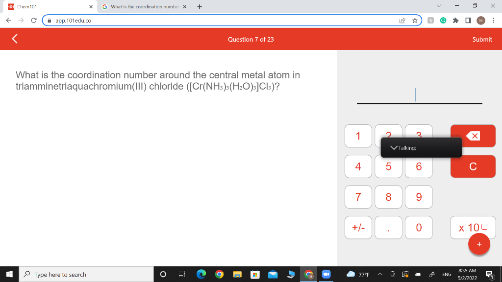 X G What Is The Coordination Number X 101 Chem101 C App 101edu Co Question 7 Of 23 What Is The Coordination Number 1