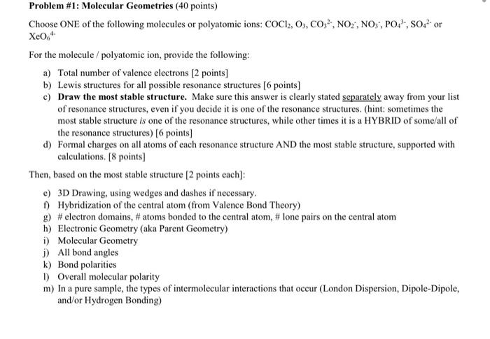 Problem 1 Molecular Geometries 40 Points Choose One Of The Following Molecules Or Polyatomic Ions Coc12 O3 Co3 N 1