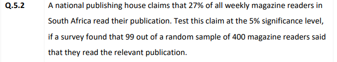 Q 5 2 A National Publishing House Claims That 27 Of All Weekly Magazine Readers In South Africa Read Their Publication 1