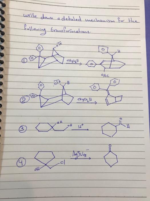 Write Down A Detaled Mechanism For The Following Transformations Te Q J Of Ch3ch Of Ac O B 4 Oll Ots All Cl Oll Ch3ch 1