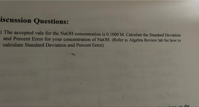 Iscussion Questions O The Accepted Vale For The Naoh Concentration Is 0 1000 M Calculate The Standard Deviation And Pe 1