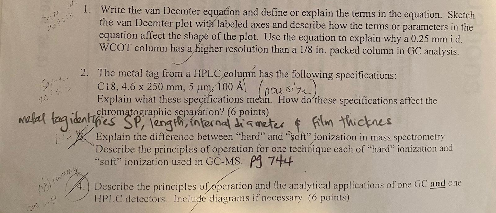 1 Write The Van Deemter Equation And Define Or Explain The Terms In The Equation Sketch The Van Deemter Plot With Labe 1